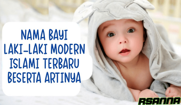 100 Nama Bayi Laki-laki Islami Dari Huruf B Dan Maknanya Yang Indah