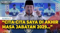 Prabowo Bocorkan Impiannya di Akhir Jabatannya