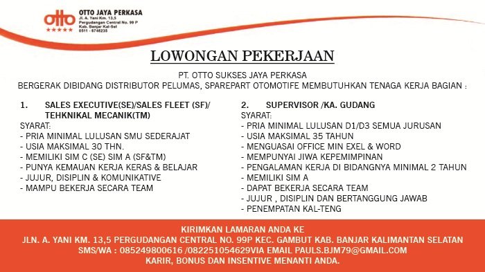 Lowongan Kerja PT Otto Sukses Jaya Perkasa: Butuh Sales Representative Area Hulu Sungai